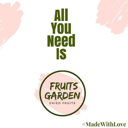 All you need is Fruits Garden#فواكه_مشكله #فواكه_مجففه #madewithlove #madinah #jeddah